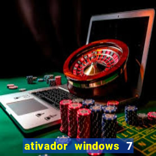 ativador windows 7 32 bits